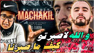 MR CRAZY - MACHAKIL  - Reaction 1 Ex Album EL CAMINO  ( فبلادنا SAW عايشين فيلم ديال )