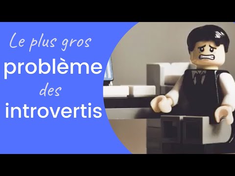 Le plus gros problème des introvertis, c&rsquo;est...