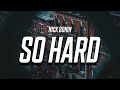 Nick Bonin - So Hard (Lyrics)