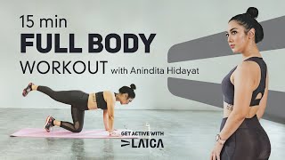 15 Min Full Body Workout to Get Ready for SUMMER with Anindita Hidayat | No Equipment