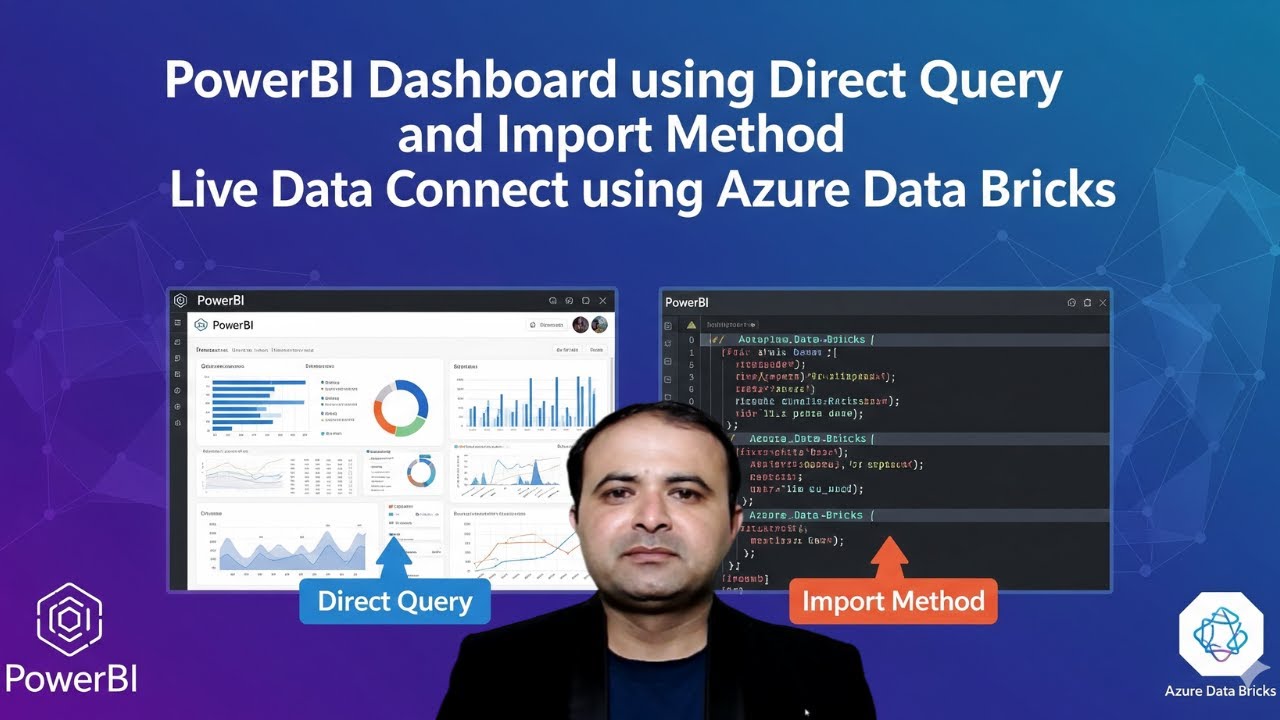 PowerBI Dashboard: Direct Query vs. Import Method with Azure Databricks