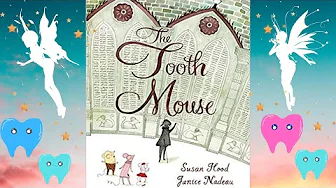 🐭 The Tooth Mouse by Susan Hood and Janice Nadeau | Read Aloud Books for Kids