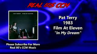 Watch Pat Terry In My Dream video