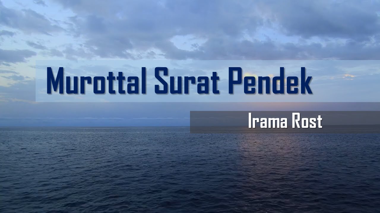 Surat Pendek Irama Rost - YouTube