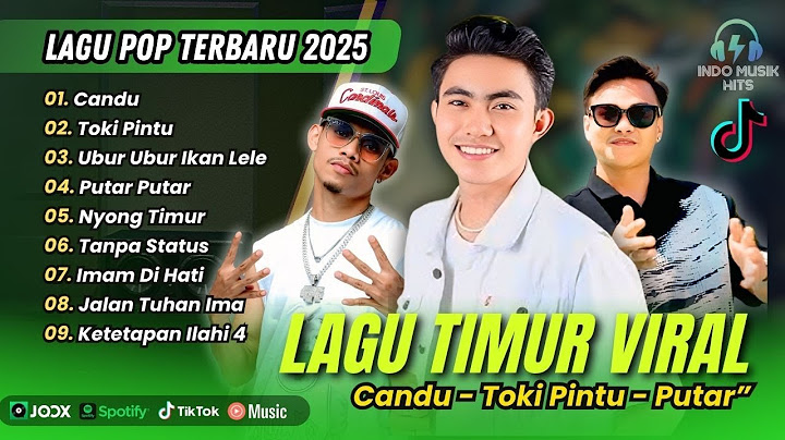 CANDU - Randy Husain | TOKI PINTU | UBUR UBUR IKAN LELE || LAGU POP TIMUR TERPOPULER 2025