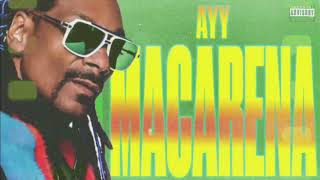 Tyga - Ayy Macarena (Remix) ft. Snoop Dogg (Official Audio) [Prod by. JAE]