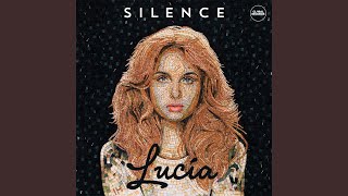 Vignette de la vidéo "Lucia - Silence"