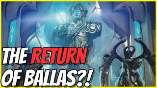 Is Ballas Coming Back In Warframes Newest Update?