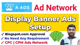A Ads Banner Ads Setup | A Ads Ad Network Review | A Ads Review - SmartHindi