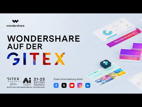 Live von der GITEX Europe 2025 in Berlin | Wondershare Filmora