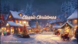 Classic Christmas Songs ~ Bing Crosby, Frank Sinatra, Nat King Cole, Ella Fitzgerald & more