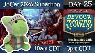 JoCat 2026 Subathon Day 25 - Old School Runescape, Devour the Tower STS2 Tournament