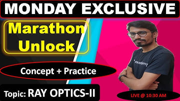 Physics Marathon ( RAY OPTICS -II )// Concept + Practice // By R.S Sir //@R.S SIR