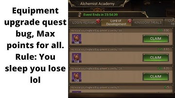 Equipment upgrade quest bug, Max rewards for all, Rule: You sleep You lose lol | KING OF AVALON