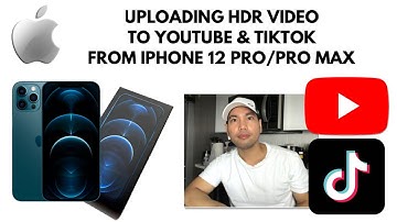 HOW TO UPLOAD HDR VIDEO TO YOUTUBE AND TIKTOK FROM IPHONE 12 PRO/PRO MAX | TUTORIAL