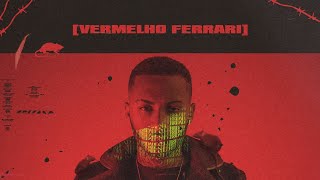 Orochi "VERMELHO FERRARI" feat. Maquiny (prod. jess) chords