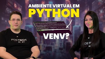 O que são AMBIENTES VIRTUAIS em PYTHON? Virtual Environment + DOCKER NA PRÁTICA