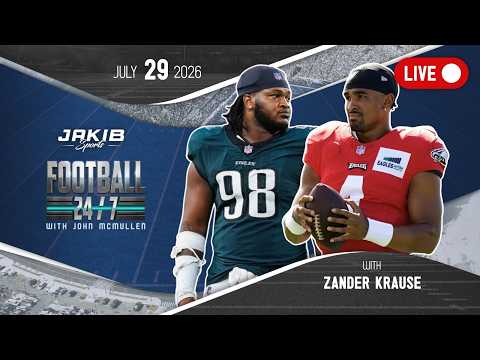 Football 24/7: Eagles Camp Practice Day 1 Fresh After Jalen Carter's MASSIVE Contract Extension!