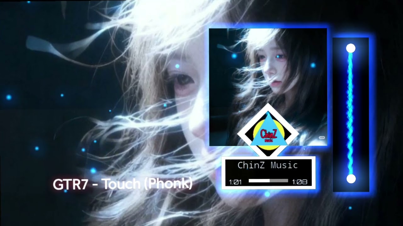 GTR7 - Touch (Phonk)
