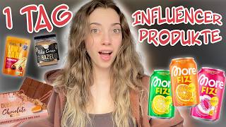 1 TAG nur INFLUENCER PRODUKTE essen..
