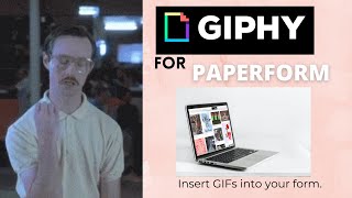 How To Add GIFS To Your Online Form with GIPHY