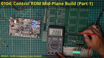 0104: Control ROM Mid-Plane Build (Part 1) | 16-Bit Computer From Scratch