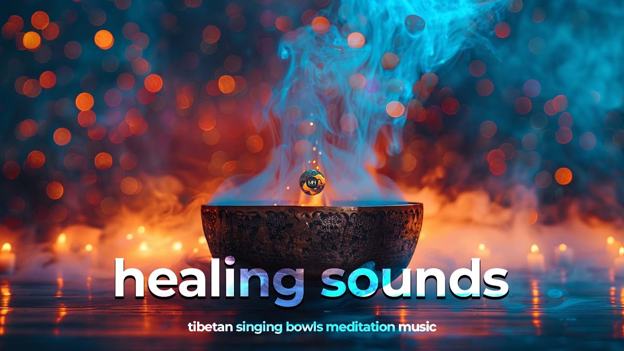 Discover Inner Peace: Tibetan Singing Bowls Meditation Music | Healing ...