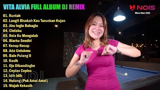 SANG BIDUAN VITA ALVIA - RUNTAH | FULL ALBUM DJ REMIX