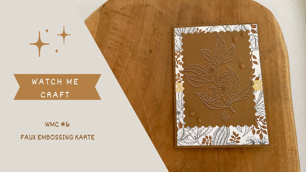WMC #6 Faux Embossing Karte - YouTube