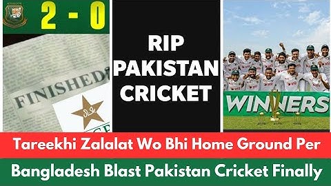 Shame Pakistan Cricket Team Shame | Bangladesh outclass Pakistan