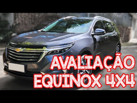 Avaliação Chevrolet Equinox Premier 4X4 - MUITO LUXO, MUITO ESPAÇO E MUITO CARO!