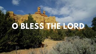 Vinesong - O Bless the Lord (Lyric Video) chords