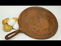 Rusted Cast Iron Skillet Restoration Without Tools