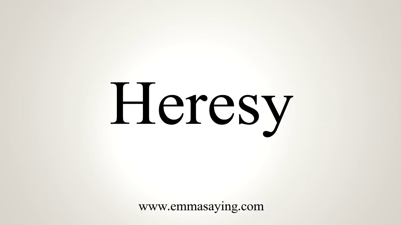 Heresy Synonyms