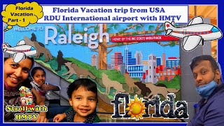 Begin Florida Vacation trip from USA RDU airport Delta airlines - Florida vacation trip Part 1 of 12