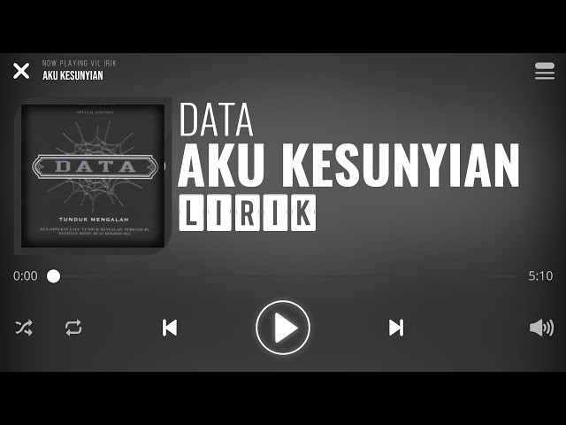 Data - Aku Kesunyian [Lirik] class=