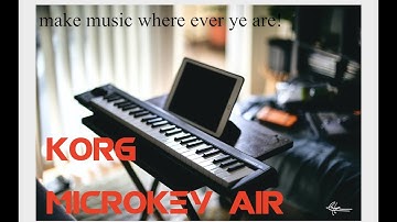 Korg MicroKey Air - Review Midi Keyboard 2019