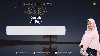 Murottal Juz Amma Surah Al-Fajr Metode Ummi (3X)