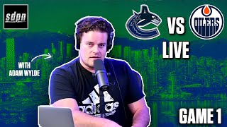 Stanley Cup Playoffs - Edmonton Oilers @ Vancouver Canucks Game 1 LIVE w/ Adam Wylde