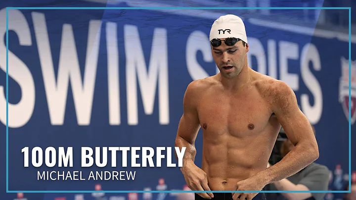 Michael Andrew 51:74 I Men's 100 Meter Butterfly A...