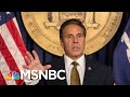 State Lawmakers Urge NY Gov. Cuomo To Resign | Morning Joe | MSNBC