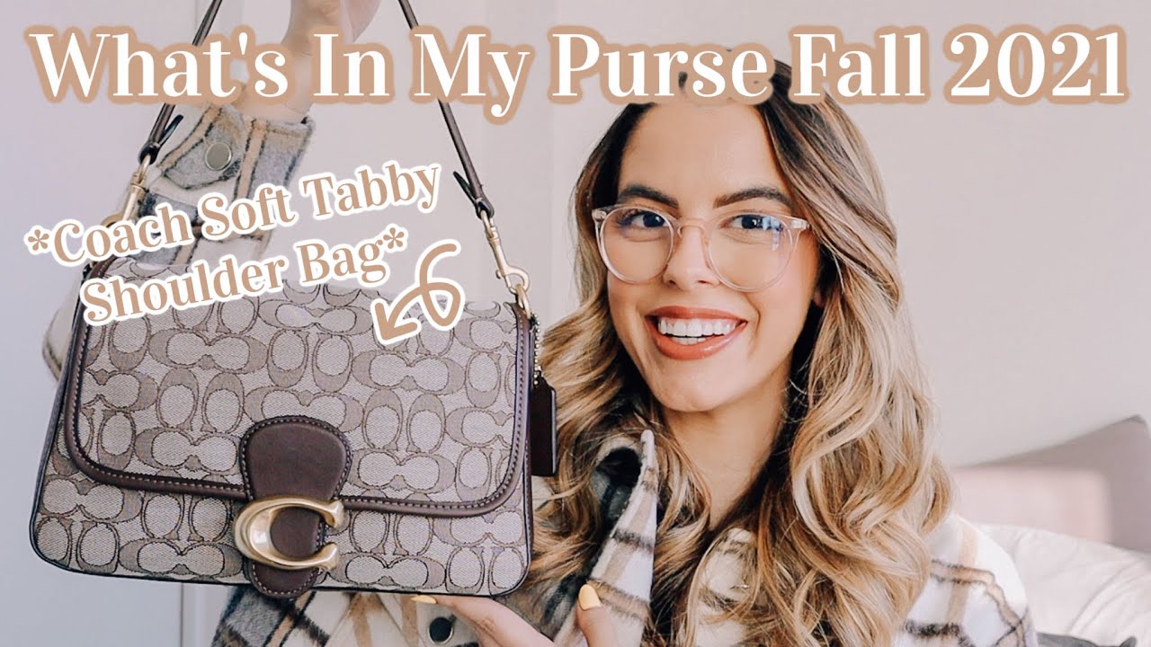 WHATS IN MY PURSE FALL 2021 | Coach Soft Tabby Shoulder Bag - YouTube