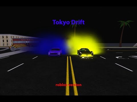 Tokyo Drift Roblox Version Youtube - tokyo drift roblox