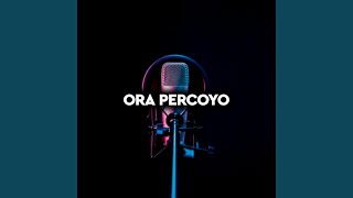 ORA PERCOYO