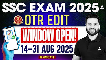 SSC OTR Correction Window | SSC OTR New Notice | SSC OTR New Update | By Navdeep Sir