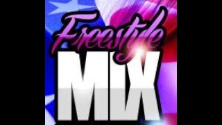 FREESTYLE SUPERMIX #1 !! (OLD SCHOOL CLASSICS)