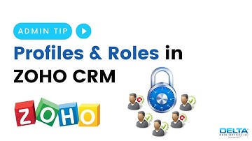 Profiles and Roles in Zoho CRM