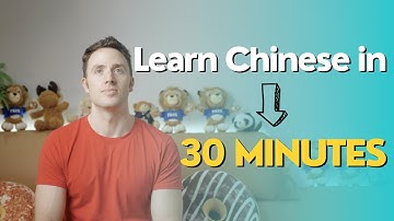 Learn Chinese in 30 Minutes — All the Basics You need (Part 1)