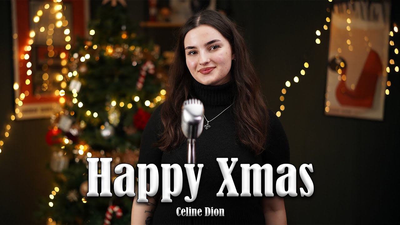 Happy Xmas (Celine Dion); by Rianna Rusu