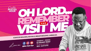 OH LORD, REMEMBER ME AND SHIFT THE WEST & EAST WIND | PROPHETIC PRAYER HOUR | RSO [PPH DAY 1242]